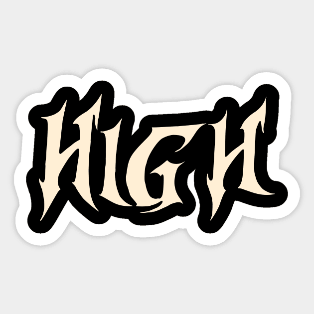 high Sticker by Oluwa290